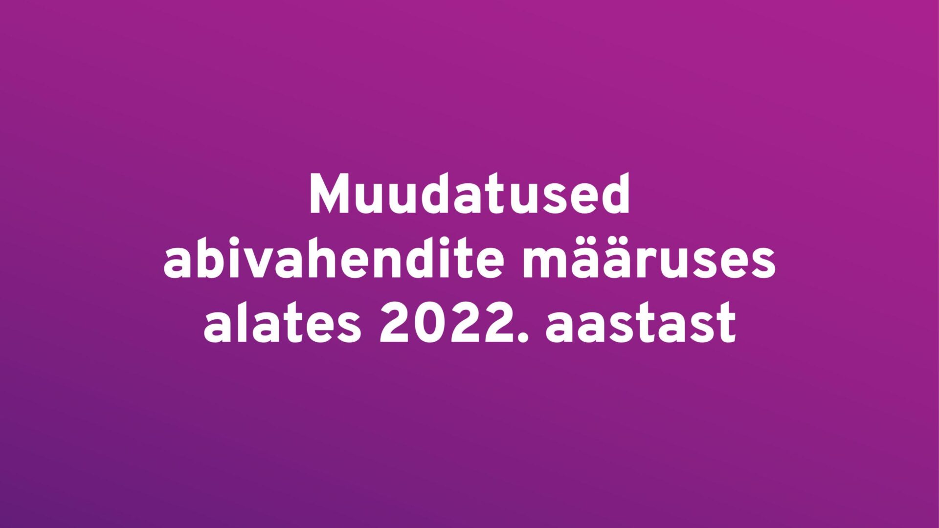 abivahendi määrus