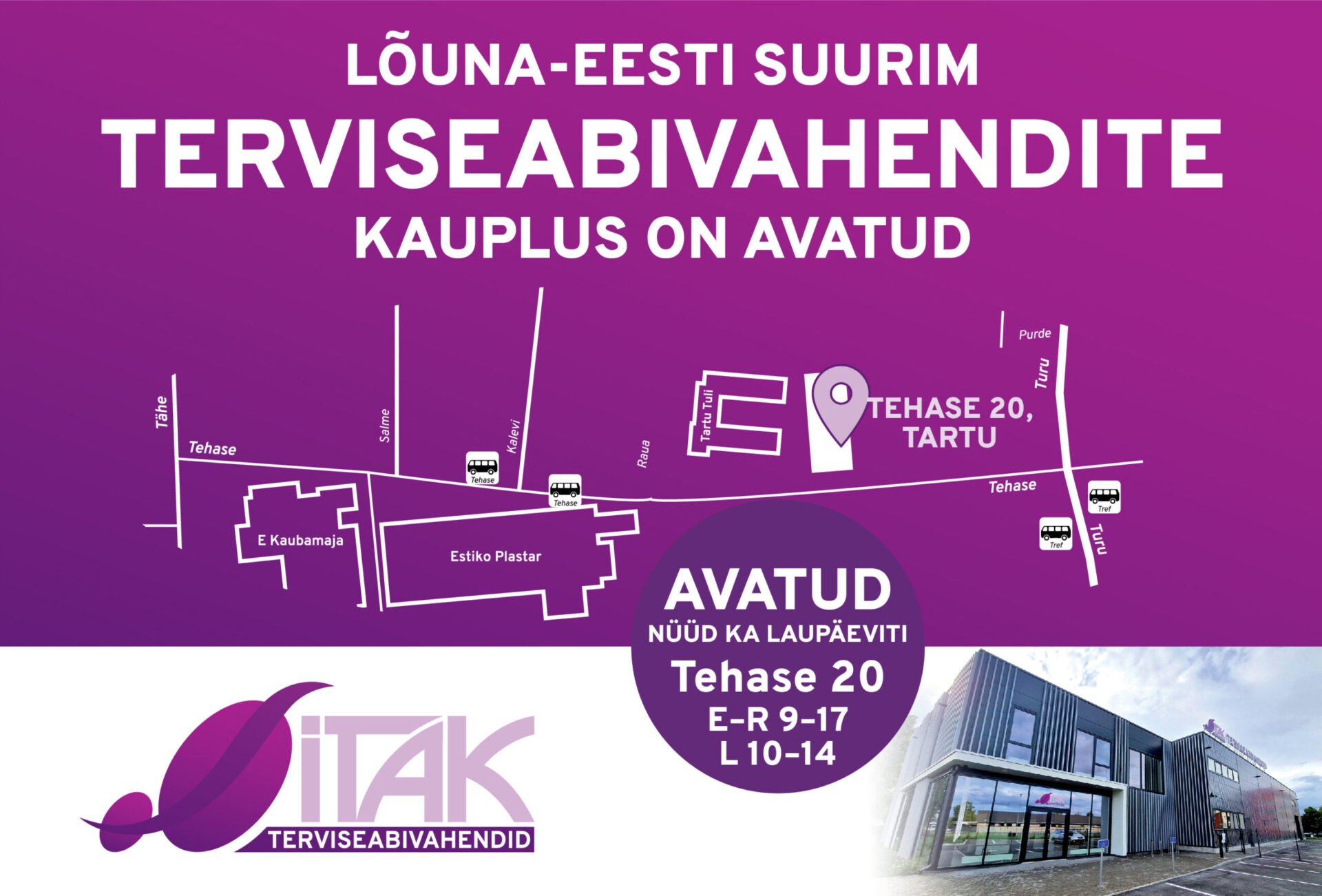 Lõuna-Eesti suurim abivahendikeskus ITAK Tehase 20 nüüd avatud